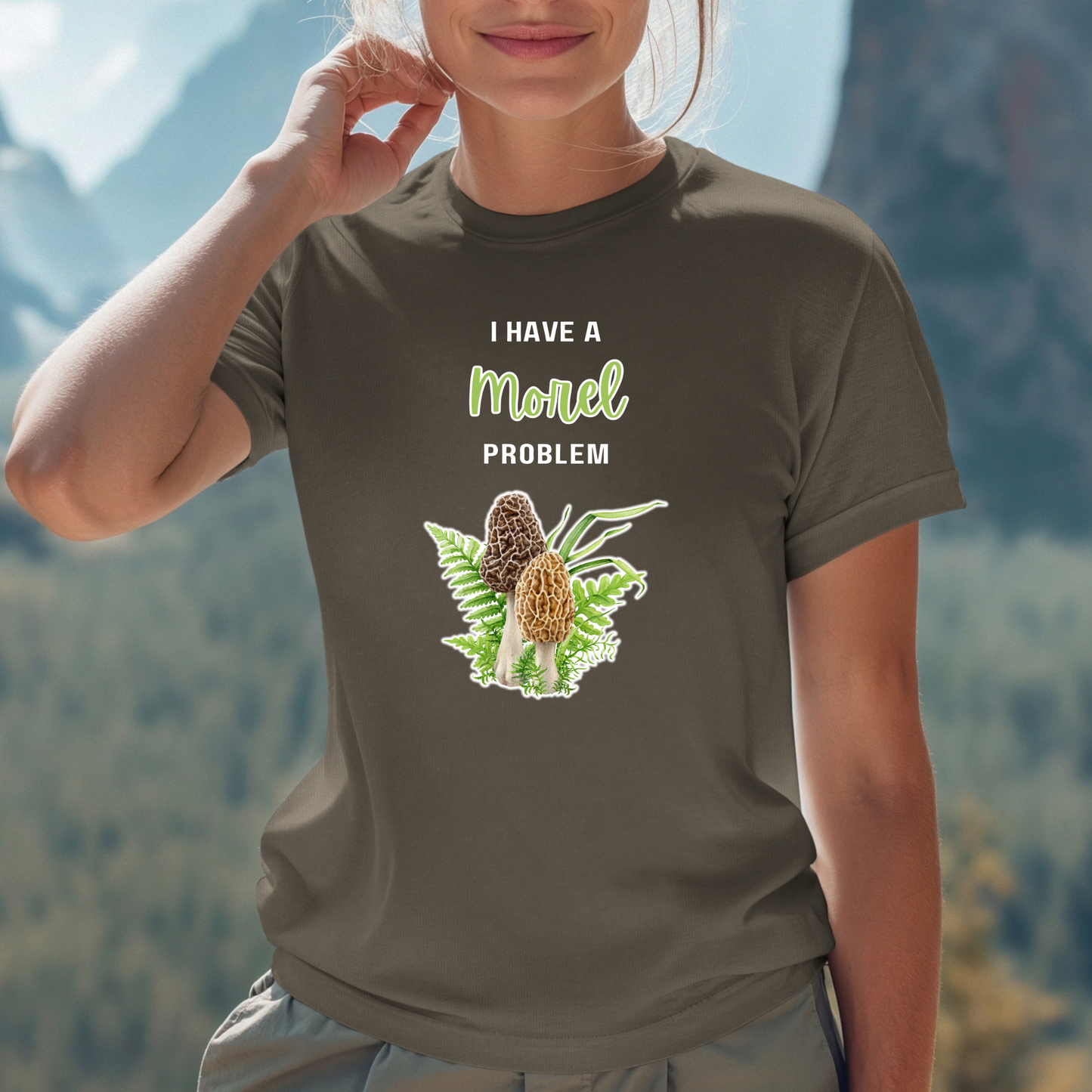 I Have A Morel Problem Unisex T-Shirt